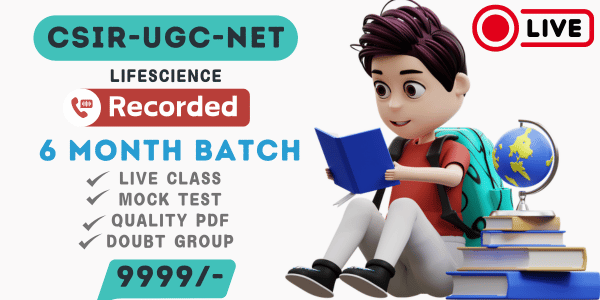 CSIR-NET (6 Months Recorded Batch)