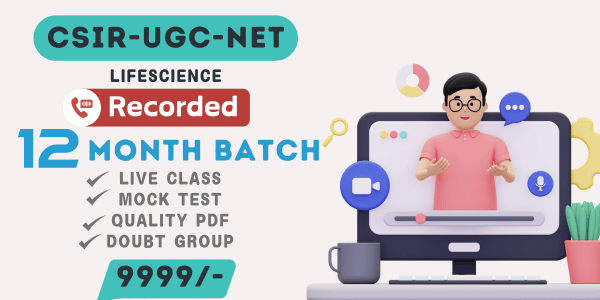 CSIR-NET (12 Months Recorded Batch)